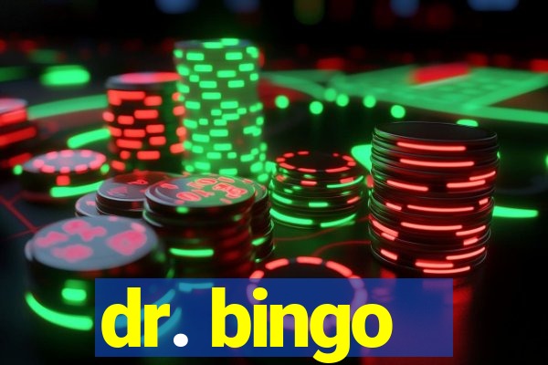 dr. bingo - videobingo   slots